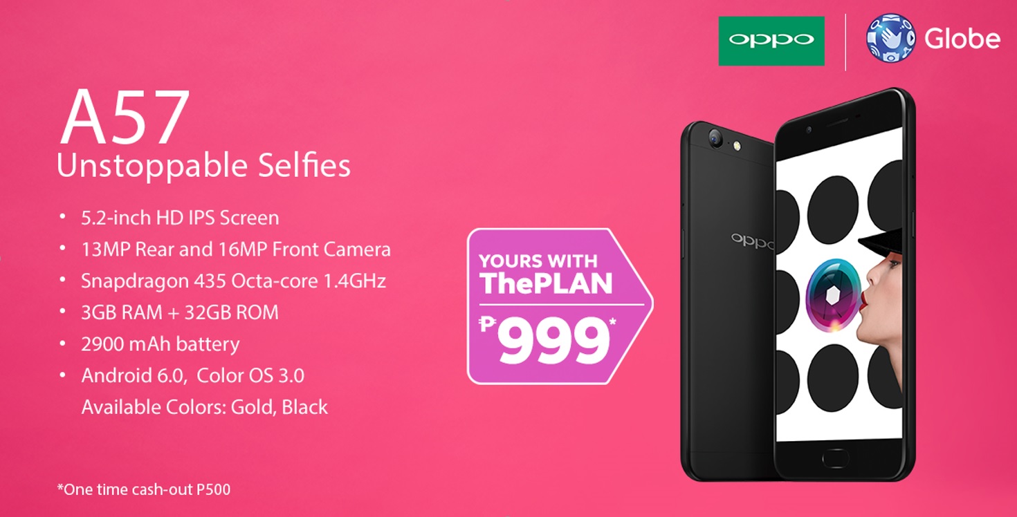 Do Unstoppable Selfies with the OPPO A57 on Globe Postpaid ThePlan 999