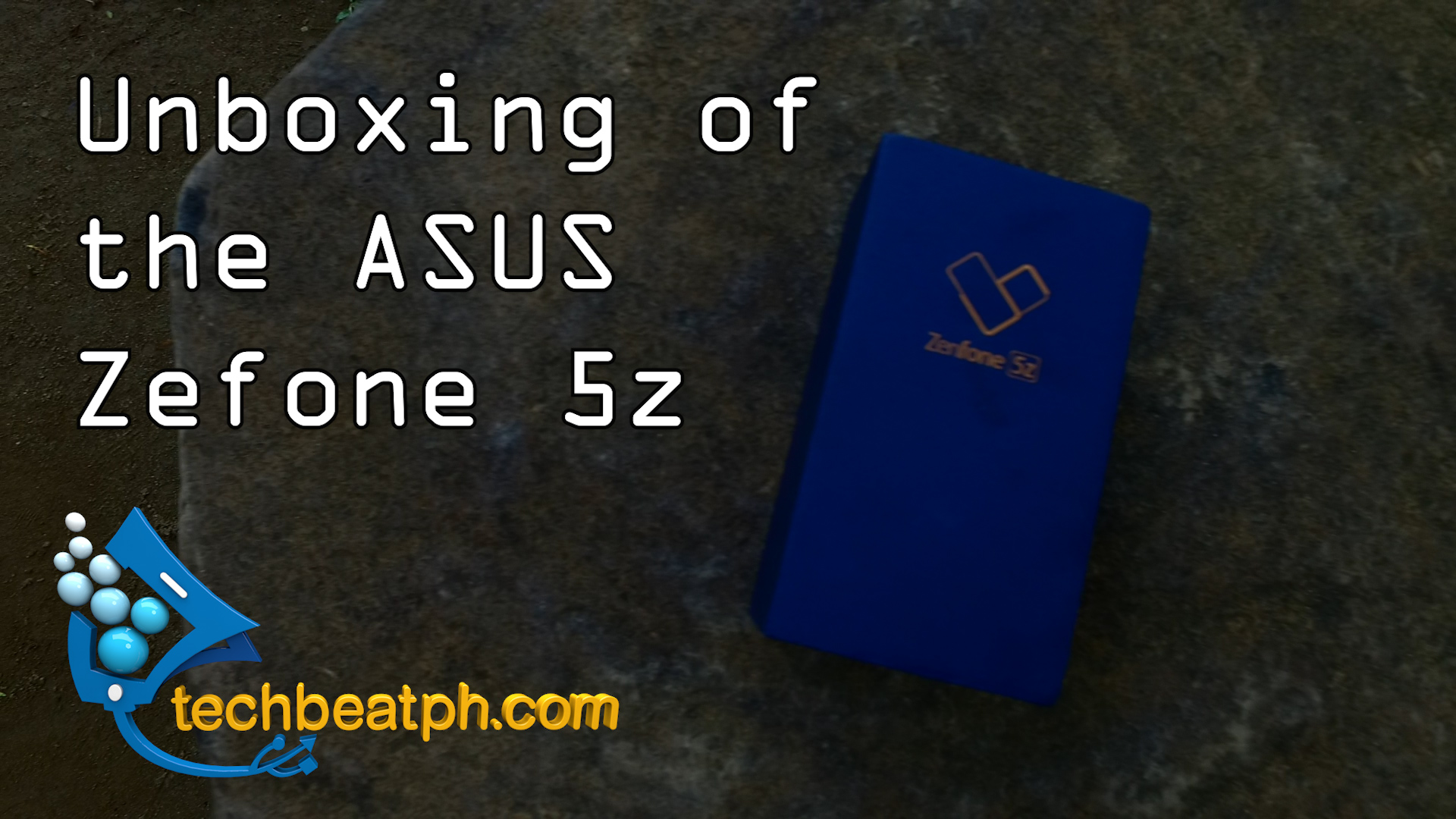 ASUS Zenfone 5Z Unboxing