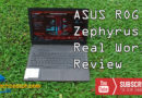 ASUS ROG Zephyrus M Real World Review