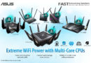 Power up your home network with ASUS multi-core routers!