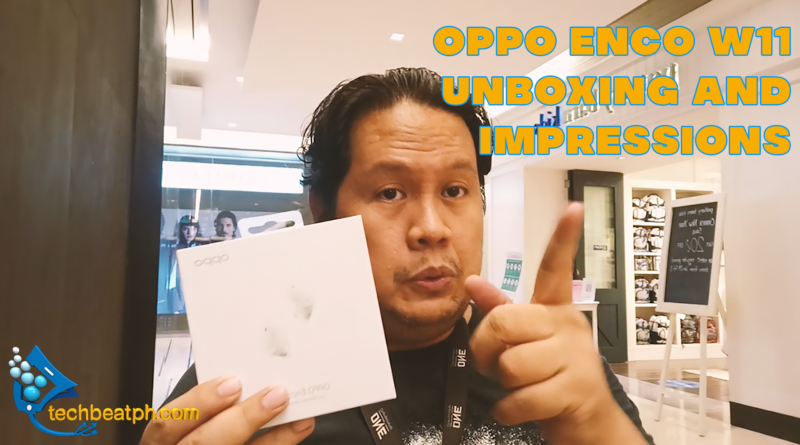 Unboxing and Real World Review of the Oppo Enco W11 Earbuds