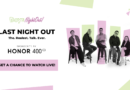 HONOR Powers Boys Night Out Farewell with Tech and Tickets